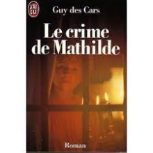 Le crime de mathilde